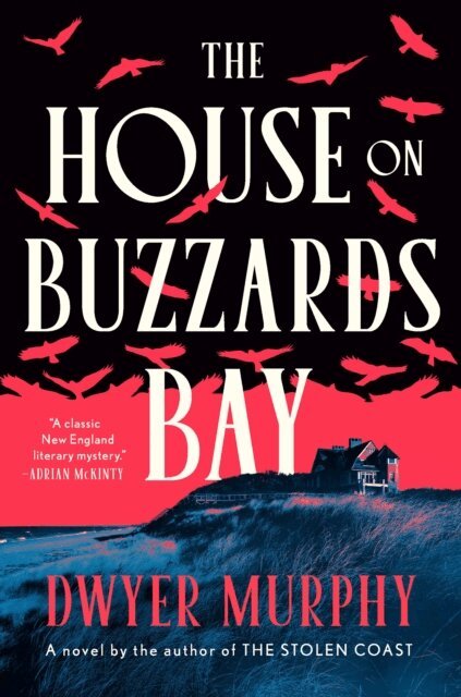 Dwyer Murphy - House on Buzzards Bay, E-bok