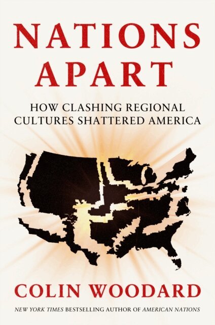 Colin Woodard - Nations Apart, E-bok