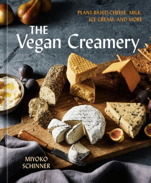 Miyoko Schinner - Vegan Creamery, E-bok