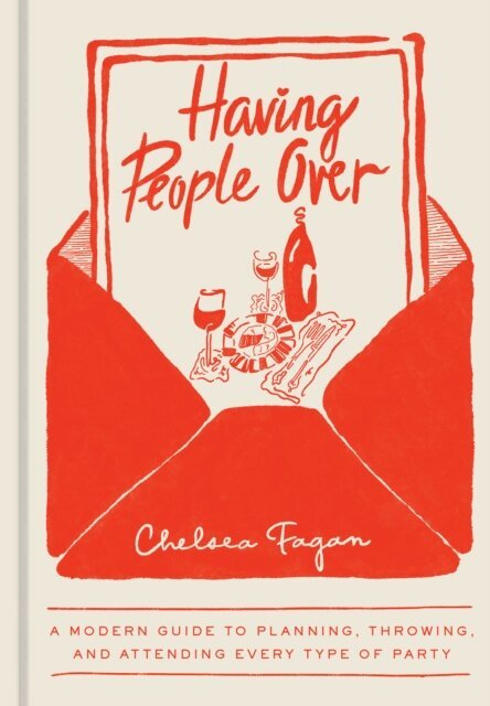 Chelsea Fagan - Having People Over, E-bok