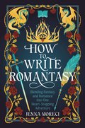 How to Write Romantasy