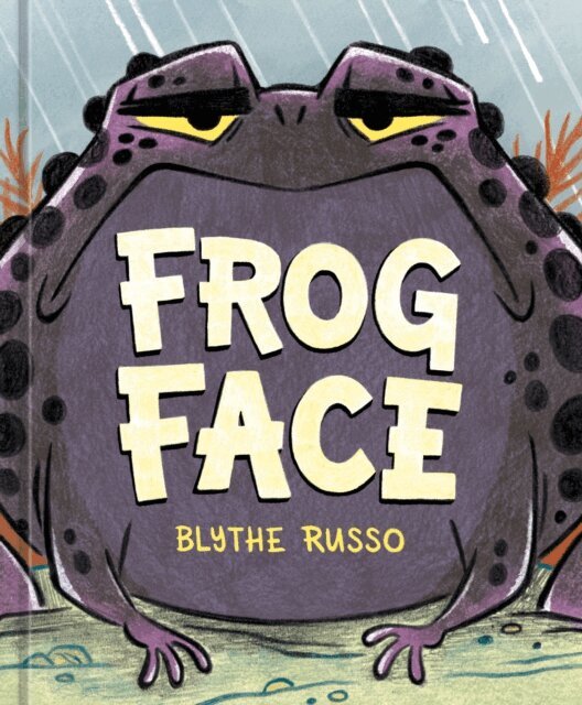 Blythe Russo - Frog Face, E-bok