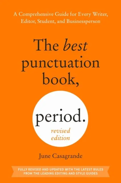 June Casagrande - Best Punctuation Book, Period (Revised Edition), E-bok. Tillgänglighet: Lägg i varukorg