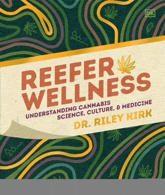 Reefer Wellness