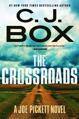 C. J. Box - The Crossroads, Inbunden
