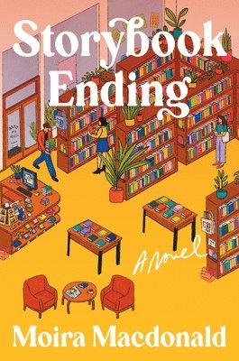 Moira Macdonald - Storybook Ending, Inbunden