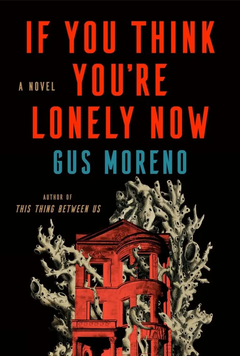 Gus Moreno - If You Think You're Lonely Now, Inbunden. Tillgänglighet: Kommande