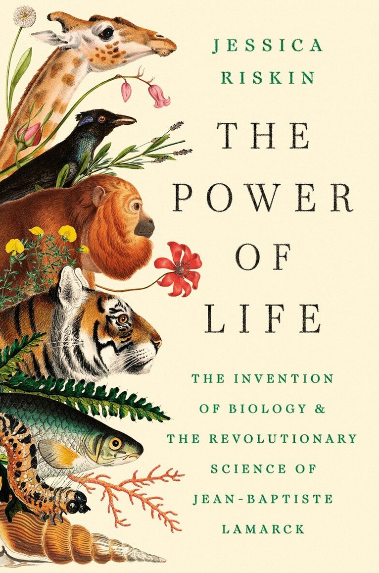 Jessica Riskin - Power of Life, Inbunden