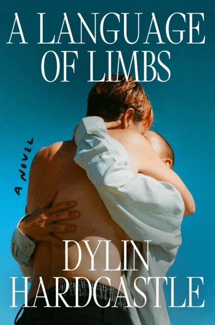 Dylin Hardcastle - Language of Limbs, E-bok