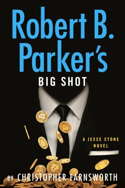 Christopher Farnsworth - Robert B. Parker's Big Shot, E-bok. Tillgänglighet: Lägg i varukorg