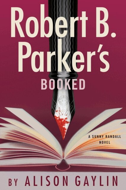 Alison Gaylin - Robert B. Parker's Booked, E-bok