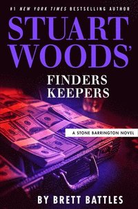 Stuart Woods' Finders Keepers