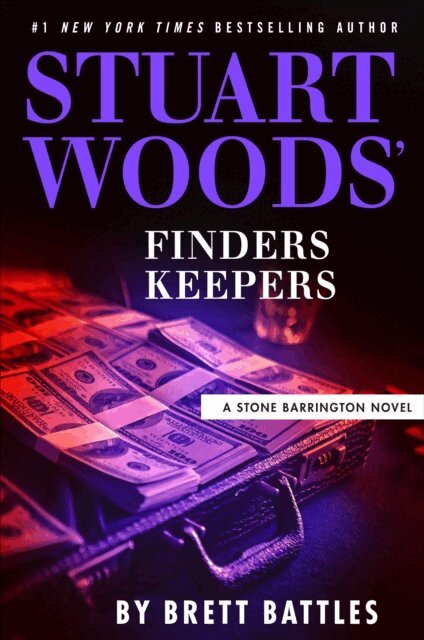 Brett Battles - Stuart Woods' Finders Keepers, E-bok
