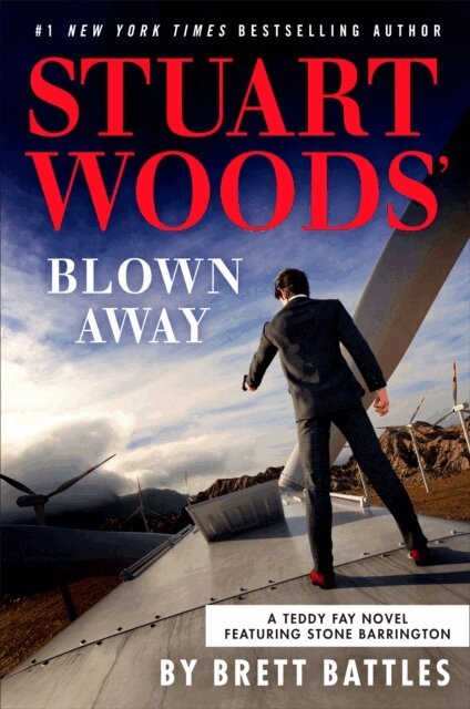Brett Battles - Stuart Woods' Blown Away, E-bok