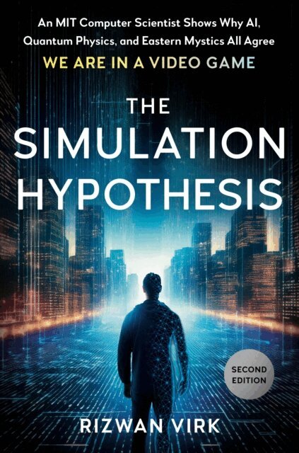Rizwan Virk - Simulation Hypothesis, E-bok