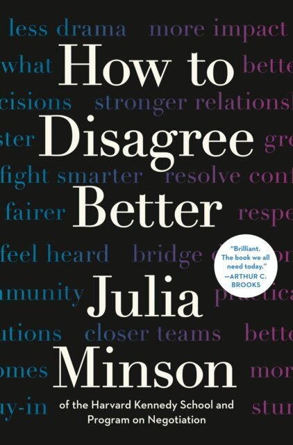 Julia Minson - How to Disagree Better, E-bok