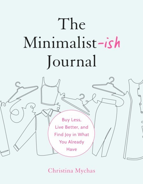 Christina Mychas - Minimalist-ish Journal, E-bok. Tillgänglighet: Lägg i varukorg