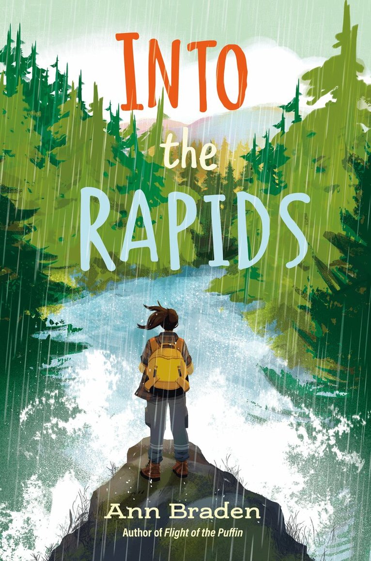 Ann Braden - Into the Rapids, Inbunden