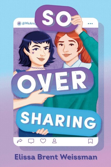 Elissa Brent Weissman - So Over Sharing, E-bok