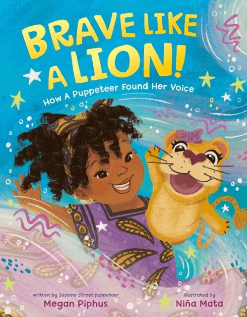 Megan Piphus - Brave Like a Lion!, E-bok