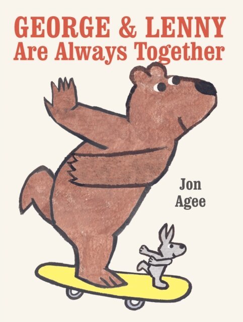 Jon Agee - George & Lenny Are Always Together, E-bok