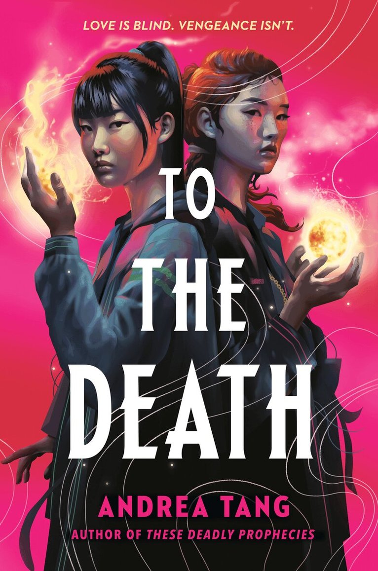 Andrea Tang - To the Death, Inbunden