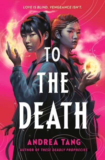 Andrea Tang - To the Death, E-bok