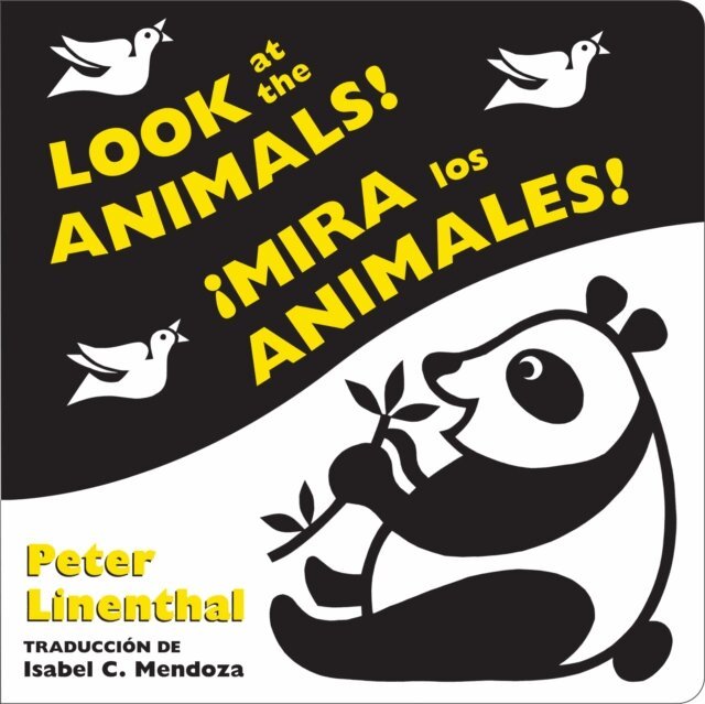 Peter Linenthal - Look at the Animals!/ Mira los animales! (Bilingual English-Spanish Edition), E-bok
