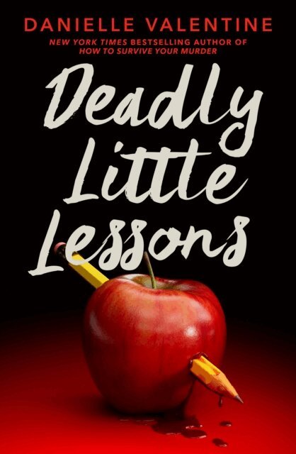Danielle Valentine - Deadly Little Lessons, E-bok. Tillgänglighet: Lägg i varukorg