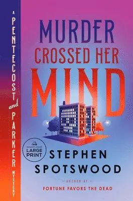 Stephen Spotswood - Murder Crossed Her Mind: A Pentecost and Parker Mystery, Häftad. Tillgänglighet: Lägg i varukorg
