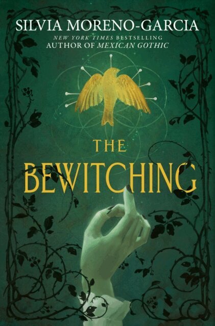 Silvia Moreno-Garcia - Bewitching, E-bok