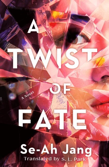 Se-Ah Jang - Twist of Fate, E-bok