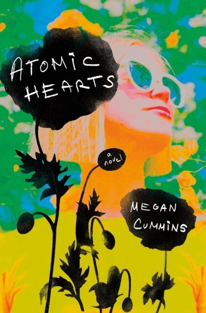Megan Cummins - Atomic Hearts, E-bok