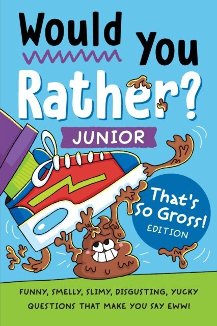 Zeitgeist - Would You Rather? Junior: That's So Gross! Edition, E-bok
