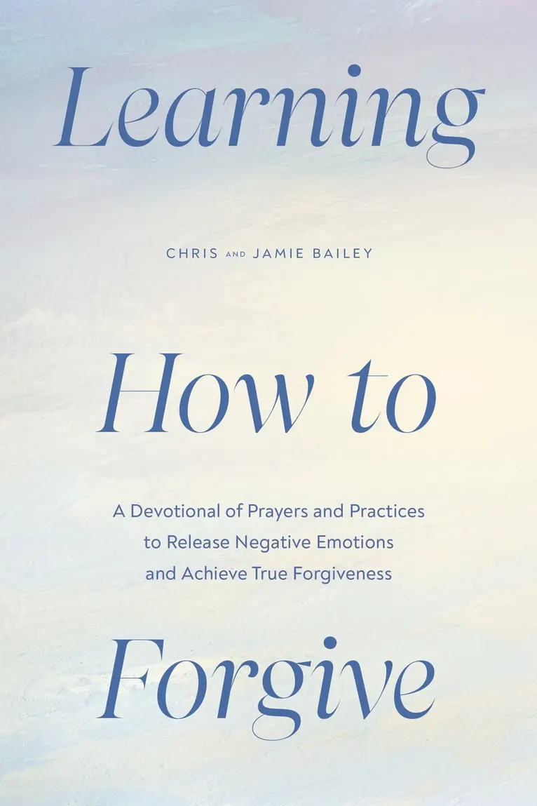 Chris Bailey, Jamie Bailey - Learning How to Forgive, Häftad. Tillgänglighet: Lägg i varukorg