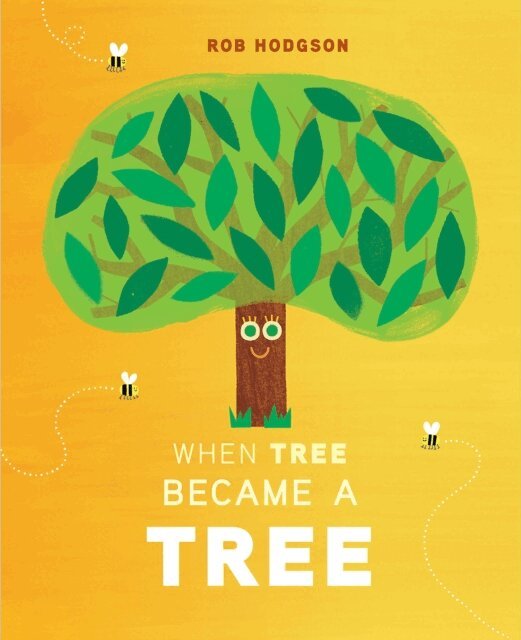 Rob Hodgson - When Tree Became a Tree, E-bok