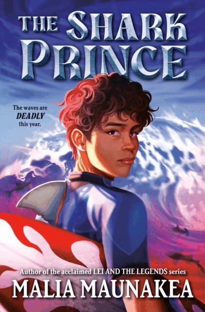 Malia Maunakea - Shark Prince, E-bok. Tillgänglighet: Lägg i varukorg