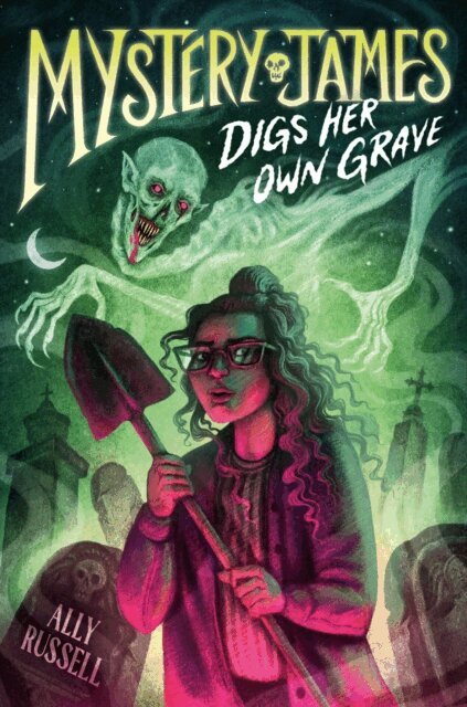 Ally Russell - Mystery James Digs Her Own Grave, E-bok