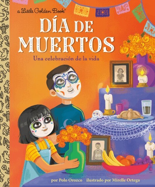 Polo Orozco - Dia de Muertos: Una celebracion de la vida (Day of the Dead: A Celebration of Life Spanish Edition), E-bok