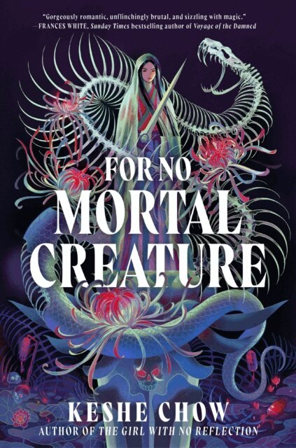 Keshe Chow - For No Mortal Creature, E-bok