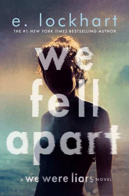 E. Lockhart - We Fell Apart, E-bok