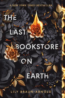 Lily Braun-Arnold - The Last Bookstore on Earth, Häftad