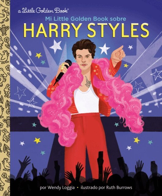 Wendy Loggia - Mi Little Golden Book sobre Harry Styles (My Little Golden Book About Harry Styles Spanish Edition), E-bok