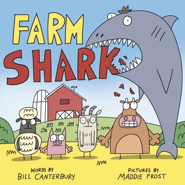 Bill Canterbury - Farm Shark, E-bok