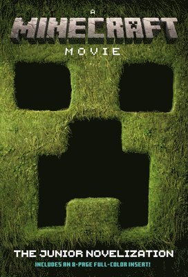 A Minecraft Movie the Junior Novelization
