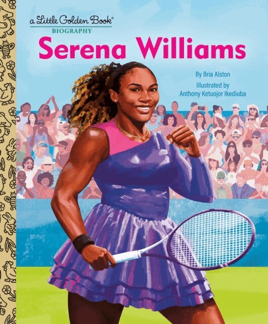 Bria Alston - Serena Williams: A Little Golden Book Biography, E-bok. Tillgänglighet: Lägg i varukorg