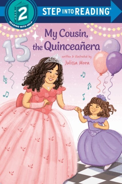 Julissa Mora - My Cousin, the Quinceanera, E-bok