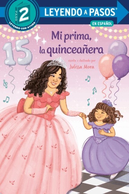Julissa Mora - Mi prima, la quinceanera (My Cousin, the Quinceanera Spanish Edition), E-bok