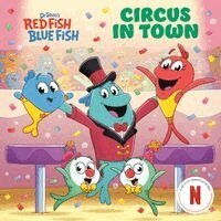 Megan Roth, Random House - Circus in Town (Dr. Seuss's Red Fish, Blue Fish), Häftad. Tillgänglighet: Kommande