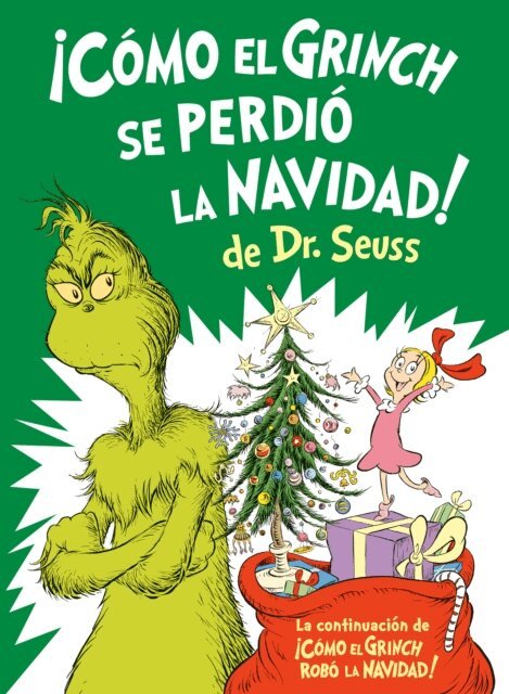 Alastair Heim - !Como el Grinch se perdio la Navidad! (How the Grinch Lost Christmas Spanish Edition), E-bok